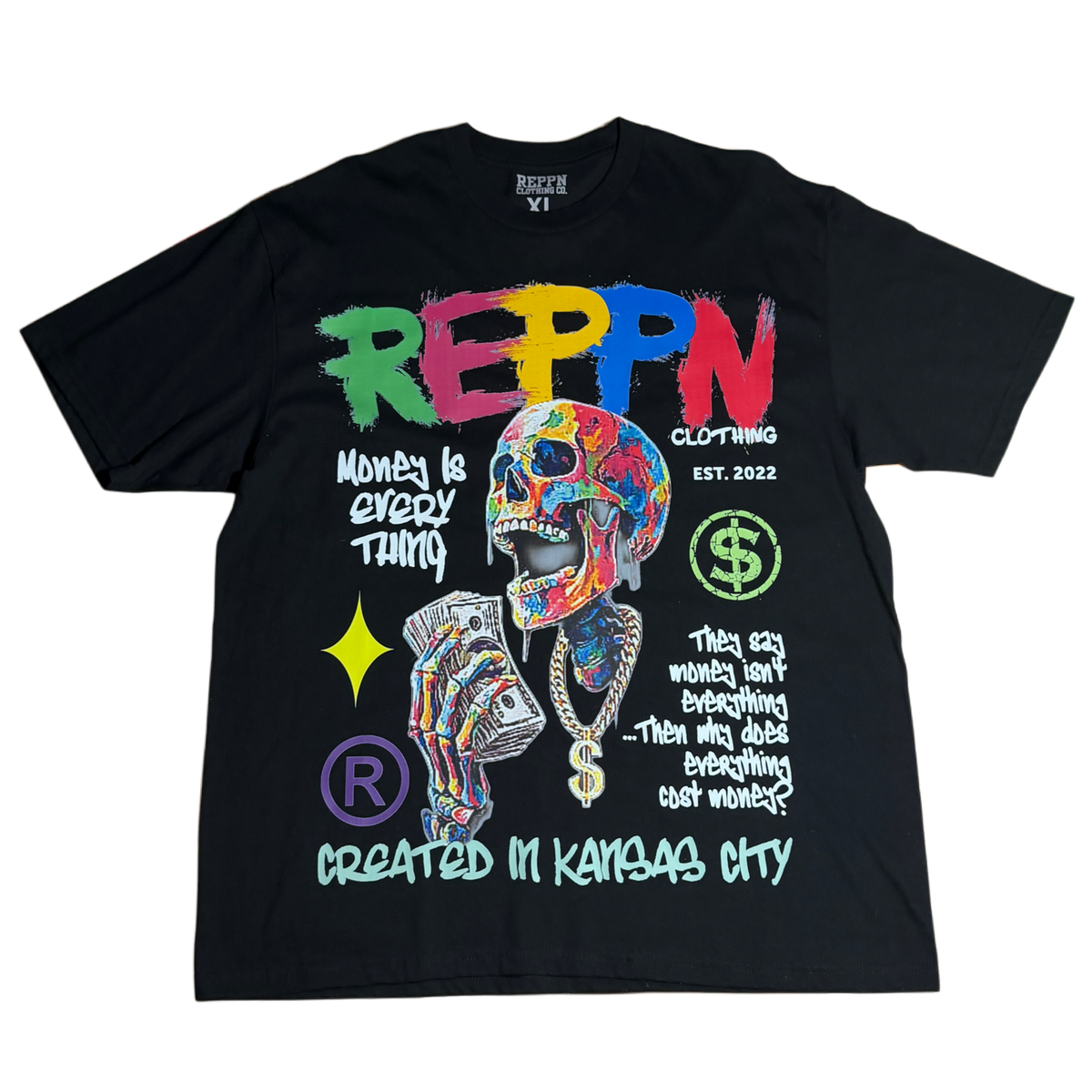 REPPN - Money IS Everything Graphic T-shirt